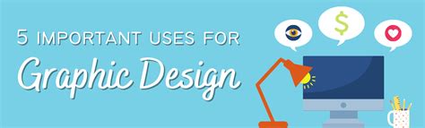5 Important Ways Graphic Design Can Be Used In Business
