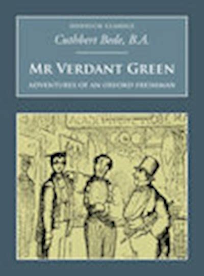 The History Press Mr Verdant Green Adventures Of An Oxford Freshman