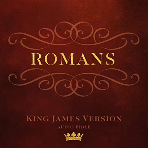 Book Of Romans King James Version Audio Bible Audible
