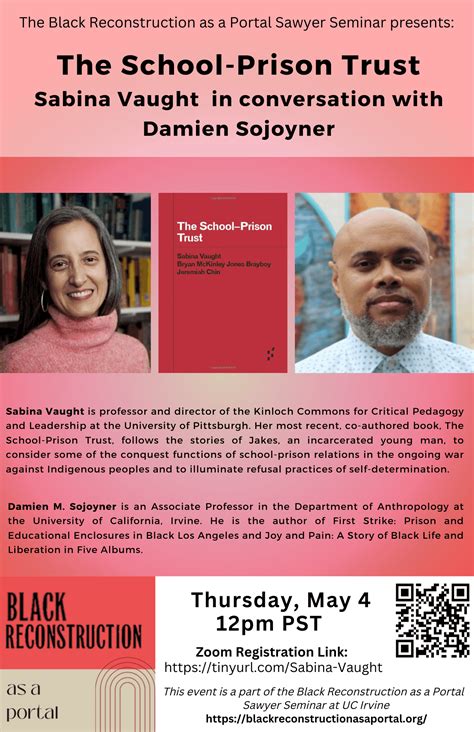 The School Prison Trust. Sabina Vaught in conversion with Damien