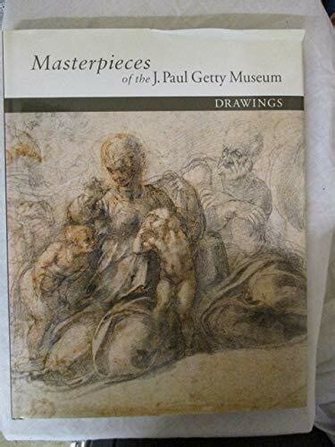 Masterpieces Of The J Paul Getty Museum Drawings Ge By J Paul
