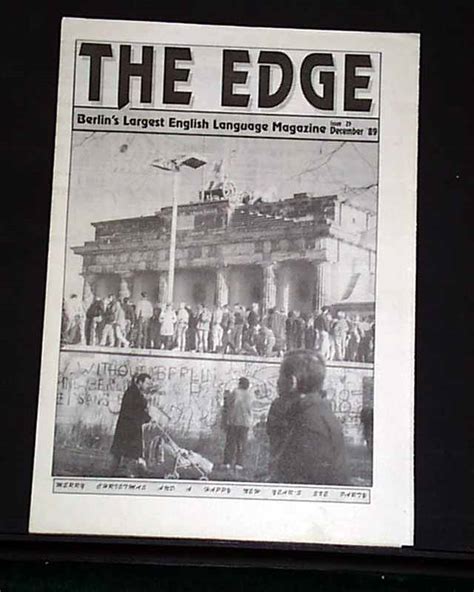The demolition of the berlin wall had immediate effects on german life. Fall of the Berlin Wall... An English language newspaper ...