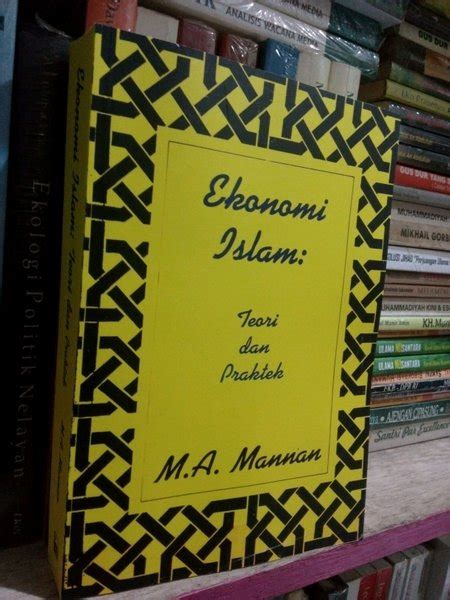 Jual Ekonomi Islam Teori Dan Praktek Ma Mannan Di Lapak Toko