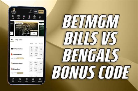 betmgm bonus code for bills bengals 1 500 first bet for snf clash