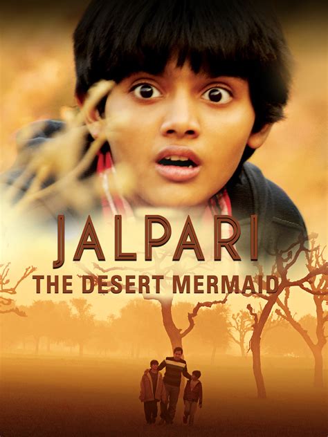 Watch Jalpari The Desert Mermaid Prime Video