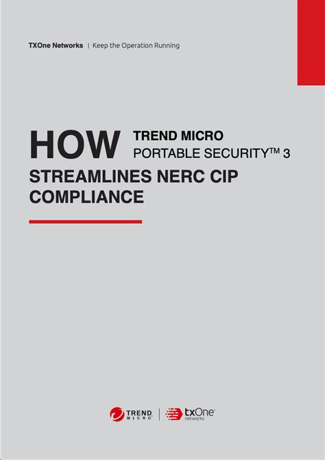 How Trend Micro Portable Security™ 3 Streamlines Nerc Cip Compliance