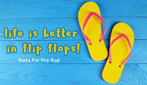 Take a new photo to use as wallpaper. Free Happy Flip Flop Day! (6/16) eCard - eMail Free Personalized June Cards Online