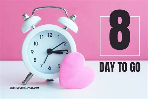 8 Days Left For My Birthday Quotes Sweet Love Messages