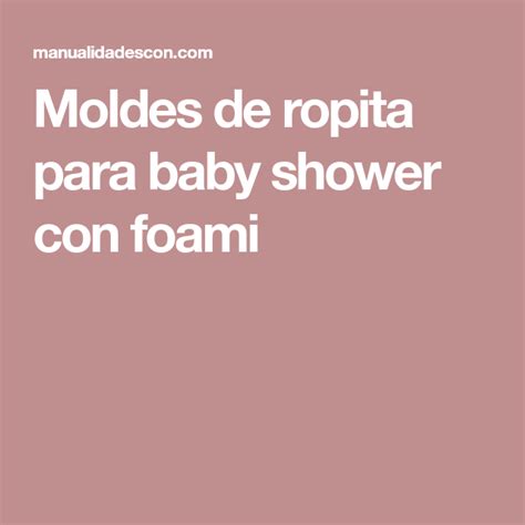 Lista 90 Foto Imagenes De Ropita Para Baby Shower Alta Definición