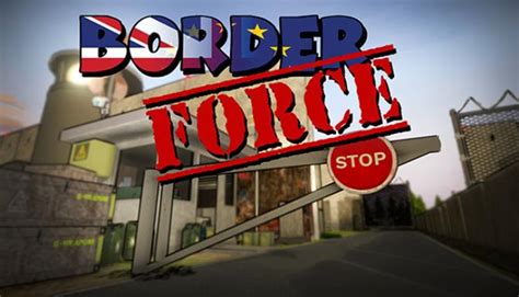 Maybe you would like to learn more about one of these? Border Force Free Download IGG Games - IGG Games