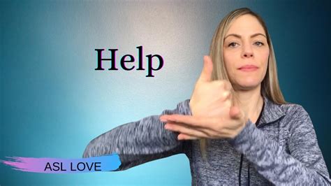 How To Sign Help Sign Language Youtube