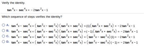 Solved Verify The Identity 4 2 Tan X Secx2tan X 1 Which