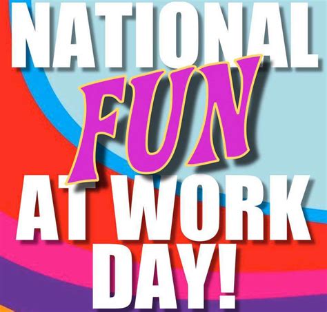 National Fun At Work Day Wishes Images Whatsapp Images