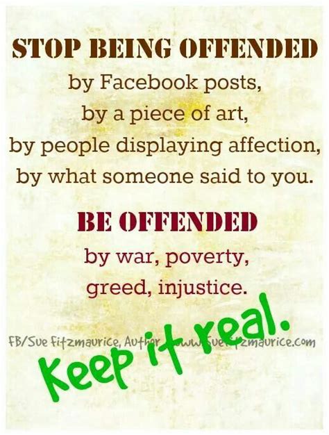 Keep It Real Offended Quotes Inspirational Words