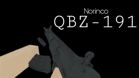 Norinco Qbz 191 Youtube