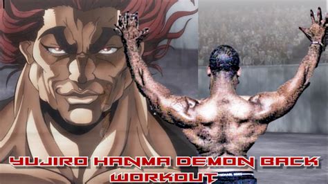 Yujiro Hanma Demon Back Workout Anime Training Baki Youtube