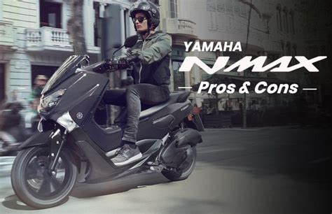 Yamaha Nmax 2019 Advantages And Disadvantages