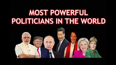 Top 10 Most Powerful Politician In The World 2018most Powerful Man In