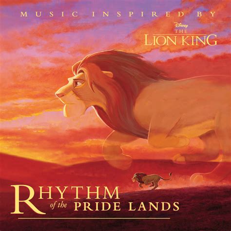 Rhythm Of The Pride Lands By Lebo M On Spotify