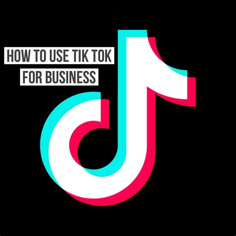 How To Use Tik Tok For Business Dgreat Solutions