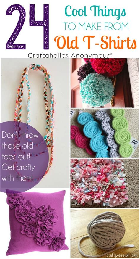 24 Ideas For T Shirt Crafts Upcycled Crafts Tee Shirt