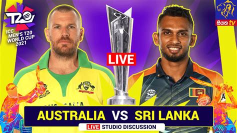 Icc Mens Cricket T20 World Cup 2021 Australia Vs Sri Lanka Live