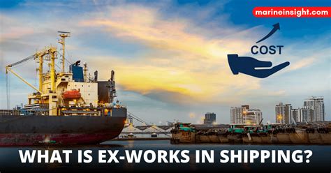 What Is Ex Works In Shipping
