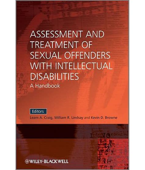 Assessment And Treatment Of Sexual Offenders With Intellectual Disabilities Buy Assessment And