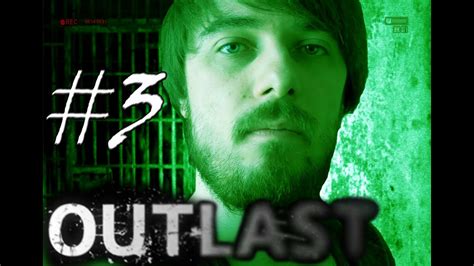 Outlast Episode 3 Prison Escape Youtube