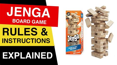 Jenga Board Game Rules And Instructions How To Play Jenga Jenga Game