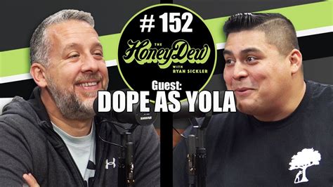 Honeydew Podcast 152 Thomas Dope As Yola Youtube