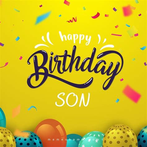 Happy Birthday Son Quotes Best Birthday Wishes For Your Son