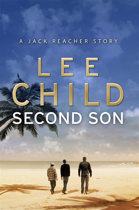 Second Son Jack Reacher Short Story Ebook By Lee Child Epub Book