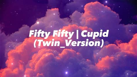 Cupid Fiftyfifty Twinversion Youtube