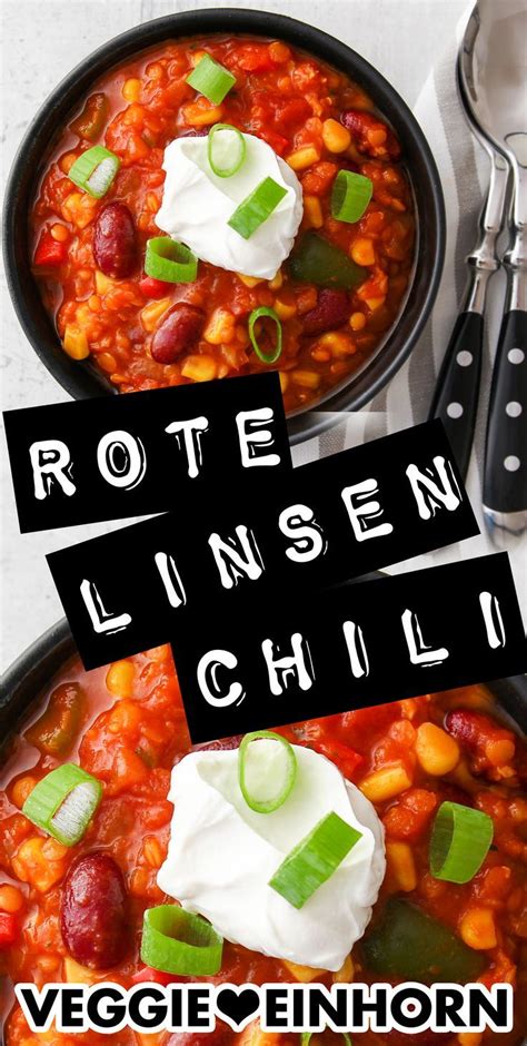 linsen chili [chili sin carne mit roten linsen] ♥ veggie einhorn rezept leckere vegetarische