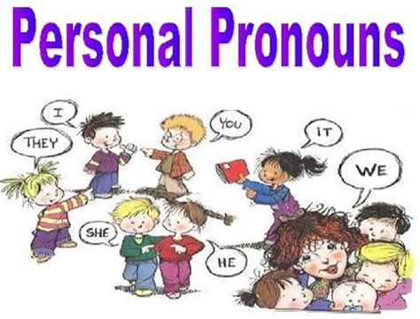 Pronouns Personal Pronouns My Primary Classroom