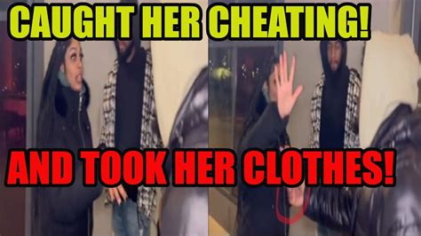 He Caught Her Cheating And Took Back The Clothes He Bought Her She Had