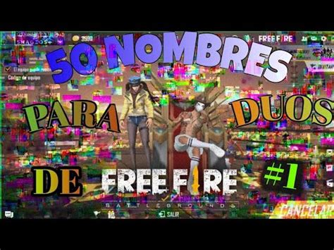 NOMBRES PARA DUO DE FREE FIRE /PARTE 1 - YouTube