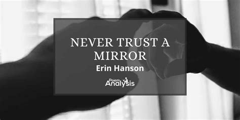 Never Trust A Mirror By Erin Hanson Poem Analysis