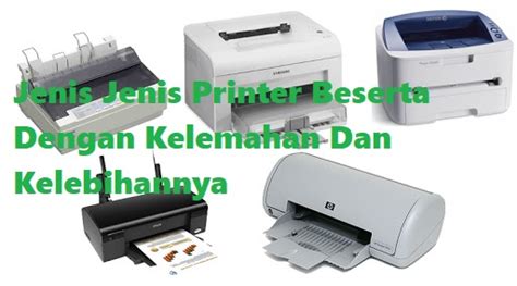 Jenis-jenis Printer Katy yang Tersedia