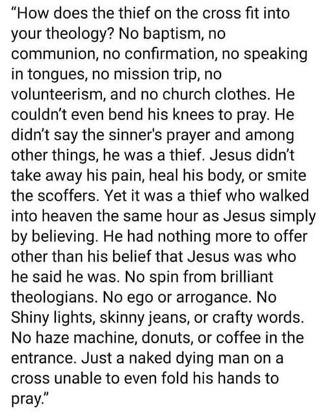 How Does The Thief On The Cross Fit Into Your Theology No Baptism No