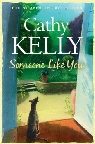 Someone Like You EBook Cathy Kelly Amazon Co Uk Kindle Store Someone Like You Like You