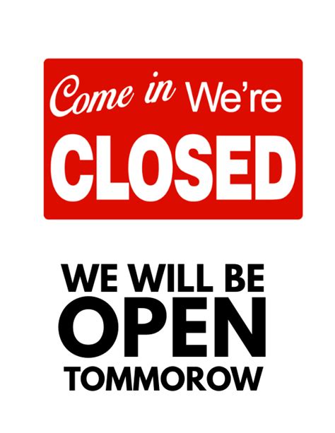 We Will Be Closed Sign Template
