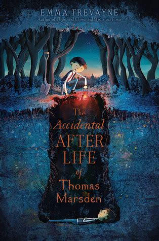 Download Epub The Accidental Afterlife Of Thomas Marsden By Emma Trevayne On Iphone New