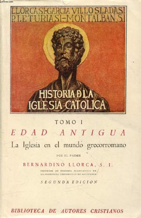 Historia De La Iglesia Catolica Llorca Garcia V Vendido En Venta Hot