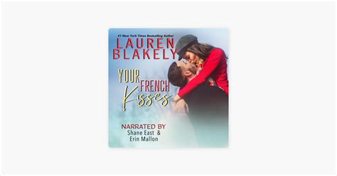 ‎your french kisses unabridged by lauren blakely audiobook apple books
