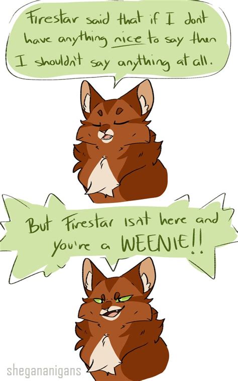 Cat memes are always in style. Squirrelflight is my favorite thing to draw at 2am ...