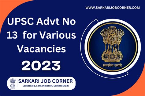 Upsc Advt No 13 2023 For Various Vacancies Sarkari Job Corner