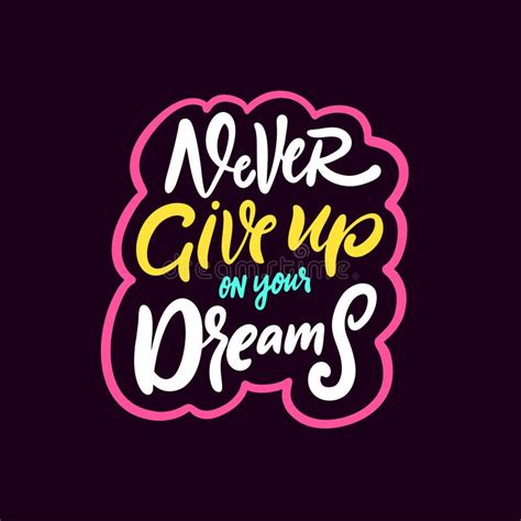 Never Give Up Hand Drawn Vector Lettering Motivational Quote Stock