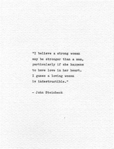 John Steinbeck Hand Typed Love Quote I Believe A Strong Woman Vintage